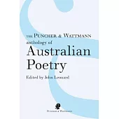The Puncher & Wattmann Anthology of Australian Poetry