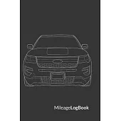 Mileage Log Book: SUV Edition - Keep Track of Your Car or Vehicle Mileage & Gas Expense for Business and Tax Savings (6 x 9 inches, 120
