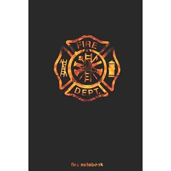 Fire Notebook: Firefighter Maltese Cross symbol of the fire service - Gifts for Firemen Lovers - Fire Department Dept Thin Red Line M