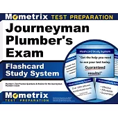 Journeyman Plumber’s Exam Flashcard Study System: Plumber’s Test Practice Questions & Review for the Journeyman Plumber’s Exam