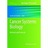 Cancer Systems Biology: Methods and Protocols