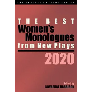 The Best Women’’s Monologues from New Plays, 2020