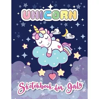 Unicorn Sketchbook for Girls: Cute Unicorn Journal and Sketchbook for kids, White Paper 100 pages with Sleeping Unicorn, Draw and Doodle, Great for