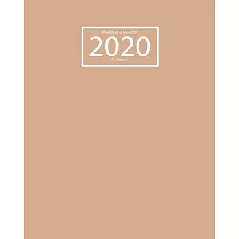 2020 Planner Weekly and Monthly: Jan 1, 2020 to Dec 31, 2020: Weekly & Monthly Planner and Calendar Views: Desert 4