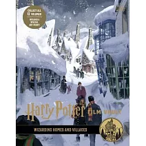 哈利波特電影寶庫 10：魔法房屋與村莊 Harry Potter: Film Vault: Volume 10: Wizarding Homes and Villages