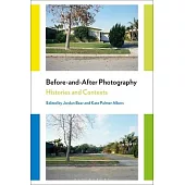 Before-And-After Photography: Histories and Contexts