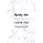 32 Reasons I Love You Mamaw: Fill In Prompted Marble Memory Book