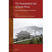 The Transnational Cult of Mount Wutai: Historical and Comparative Perspectives