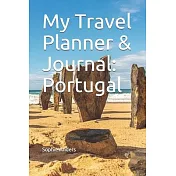 My Travel Planner & Journal: Portugal