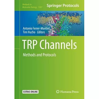 Trp Channels: Methods and Protocols