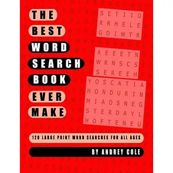 The Best Word Search Book Ever Make: 120 Large Print Word Searches For All Ages