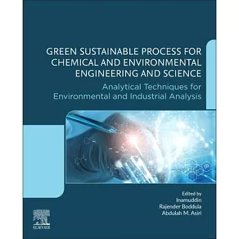 Green Sustainable Process for Chemical and Environmental Engineering and Science: Analytical Techniques for Environmental and Industrial Analysis