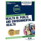 Health III: Public and Environmental Health