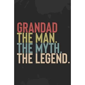 Mens Grandad The Man The Myth The Legend: : Vintage Father and Son Journal / Mens Papa The Man The Myth The Legend / Dad’’s Journal - 6 x 9 - 100 Pages