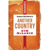 James Baldwin’’s Another Country: Bookmarked