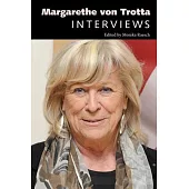 Margarethe Von Trotta: Interviews