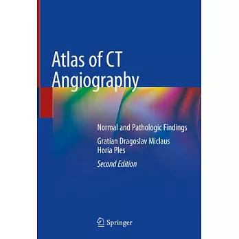 Atlas of CT Angiography: Normal and Pathologic Findings
