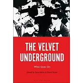 The Velvet Underground: What Goes on