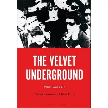 The Velvet Underground: What Goes on