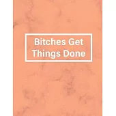 Bitches Get Things Done: Feminist Sheet Music