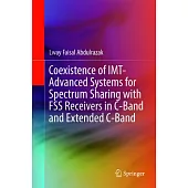 Coexistence of Imt-Advanced Systems for Spectrum Sharing with Fss Receivers in C-Band and Extended C-Band