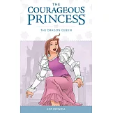 Courageous Princess Volume 3