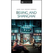 DK Eyewitness Beijing and Shanghai: 2020