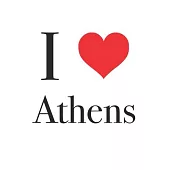 I love Athens - notebook, notepad, travel diary, lined, 120 pages, 6x9, as gift for birthday, largest city of Greece