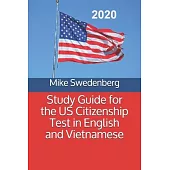 Study Guide for the US Citizenship Test in English and Vietnamese