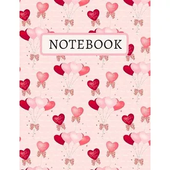 Notebook: Happy St.Valentines Day & Say Simple Words with This Gift to Him / Her