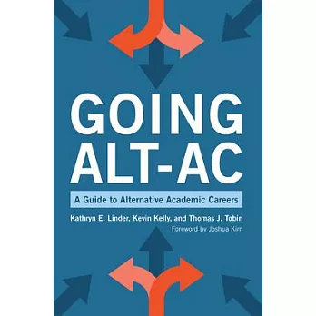 Going Alt-AC: A Guide to Alternative Academic Careers