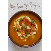 My Family Recipes: 110 Pages, 6