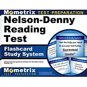 Nelson-Denny Reading Test Flashcard Study System: ND Exam Practice Questions & Review for the Nelson-Denny Reading Test