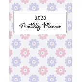 2020 Monthly planner: Weekly and Monthly Calendar Schedule Organizer Jan 1, 2020 to Dec 31, 2020. Sweet floral Cover