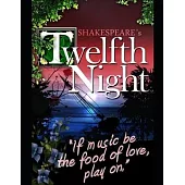 Twelfth Night: 