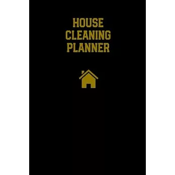 House Cleaning Planner: Daily Weekly Check List Routine For The Year For Your Home Journal Book