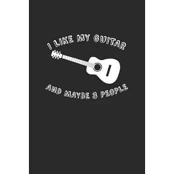 I Like My Guitar: Guitars Notebook, Graph Paper (6＂ x 9＂ - 120 pages) Musical Instruments Themed Notebook for Daily Journal, Diary, and
