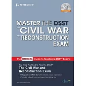 Master the Dsst the Civil War and Reconstruction Exam