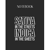 Notebook: Sativa And Indica Plant Joke Funny 420 Marijuana Stoner Lovely Composition Notes Notebook for Work Marble Size College
