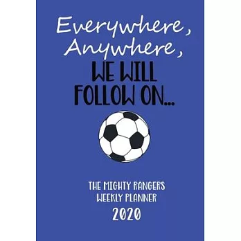 Rangers Weekly Planner 2020: A Glasgow Rangers fan 2020 diary with calendar and monthly planner