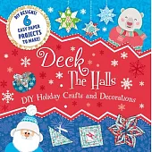 Deck the Halls: DIY Holiday Crafts and Decorations