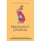 Pregnant Journal For Mom: Write Down Every Single Moment About Your Pregnancy And Feelings, Activities, Tests, To Do List With This New Mom Preg