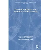 Community Capacity and Resilience in Latin America