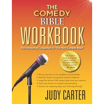 The Comedy Bible Workbook: The Interactive Companion to ＂The New Comedy Bible＂