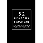 32 Reasons I Love You Mawmaw: Fill In Prompted Memory Book