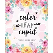 Cuter Than Cupid 2020-2024 Five Year Planner: 60 Months Calendar Yearly Monthly Daily Planner Agenda Schedule Organizer Appointment Notebook Best for