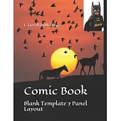 Comic Book: Blank Template 7 Panel Layout