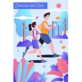 Exercise Diet Journal: Beautiful Notebook with Meal Planner, Food Tracker, Workout Log and Sleep Tracker to Help You Succeed on Your Weight L