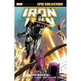 Iron Man Epic Collection: War Machine