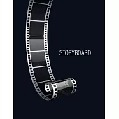 6-Panel Storyboard Notebook: Professional Layout with Narration Lines on 8.5 x 11 inches Book Size with 150 pages for Animators, Directors, Filmmak